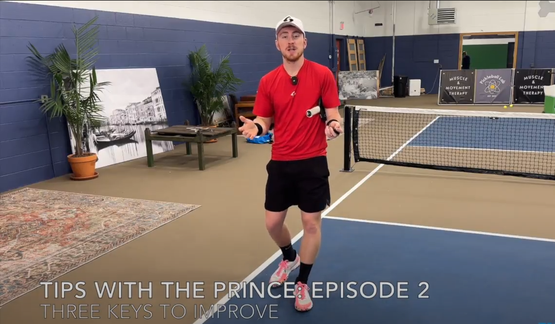 Tips with the Prince Episode 2: Three Keys to Improve 